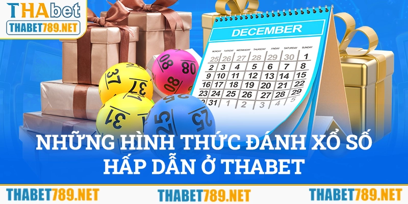 Những hình thức đánh xổ số lô đề hấp dẫn ở THABET